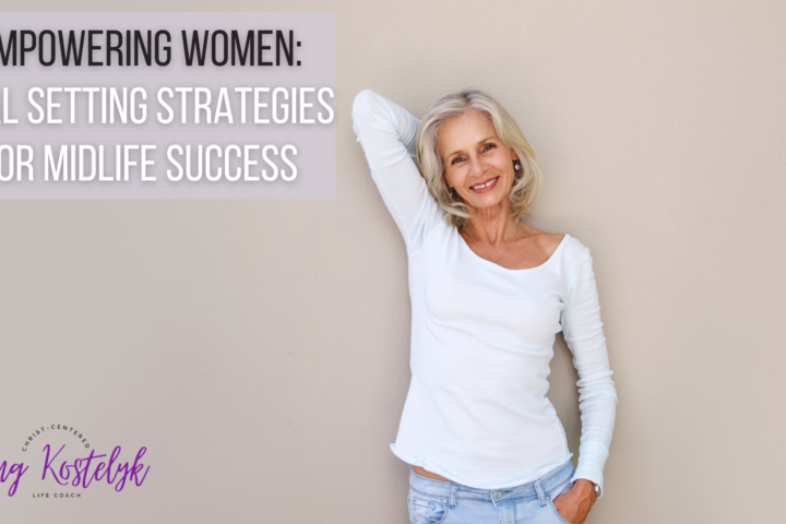 Goal setting strategies for midlife success